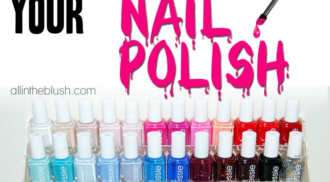 How To: Organize Your Nail Polish