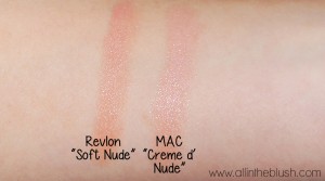 Dupe: Revlon Soft Nude vs. MAC Creme d’ Nude » All In The Blush