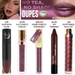 Jeffree Star No Tea, No Shade Velour Liquid Lipstick Dupes