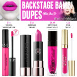 Kat Von D Backstage Bambi Everlasting Liquid Lipstick Dupes