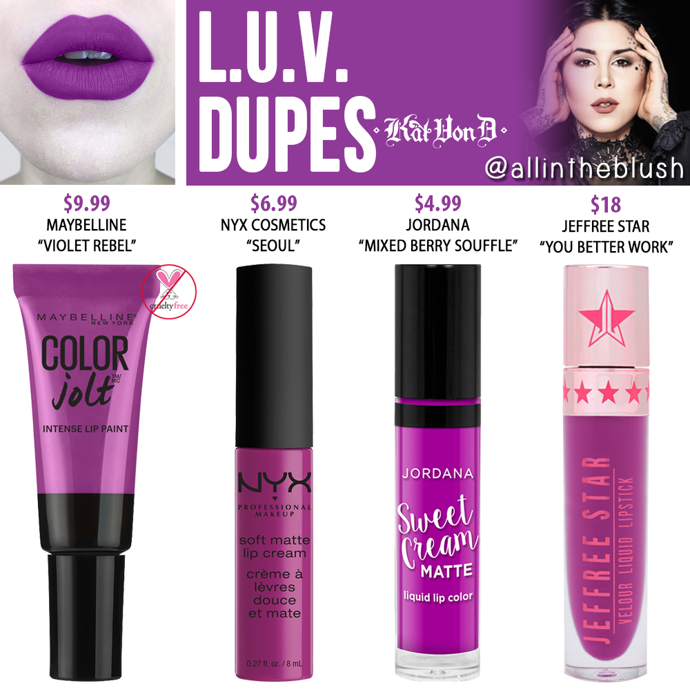 Kat Von D L.U.V. Everlasting Liquid Lipstick Dupes