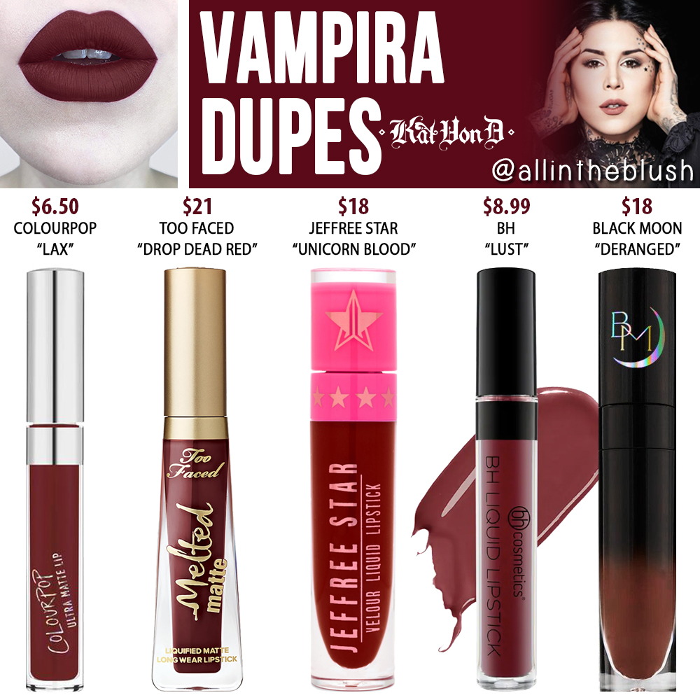 Kat Von D Vampira Everlasting Liquid Lipstick Dupes