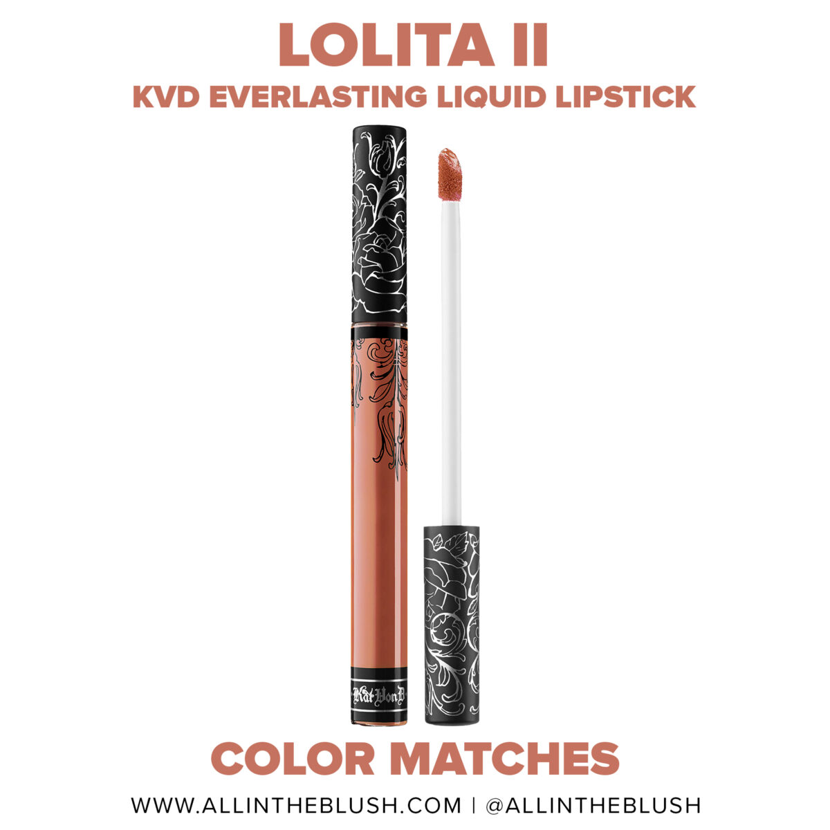 Kat Von D Lolita II Everlasting Liquid Lipstick Dupes