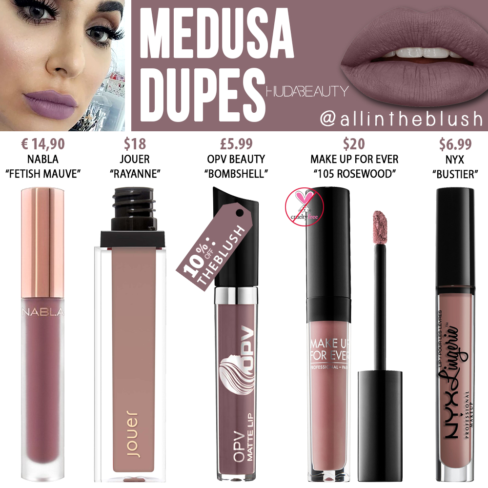 Huda Beauty Medusa Liquid Matte Lipstick Dupes