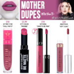 Kat Von D Mother Everlasting Liquid Lipstick Dupes