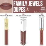 Jeffree Star Family Jewels Velour Liquid Lipstick Dupes [Summer 2017]