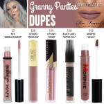Too Faced Granny Panties Melted Matte Liquid Lipstick Dupes