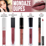 Dose of Colors Mondaze Liquid Lipstick Dupes