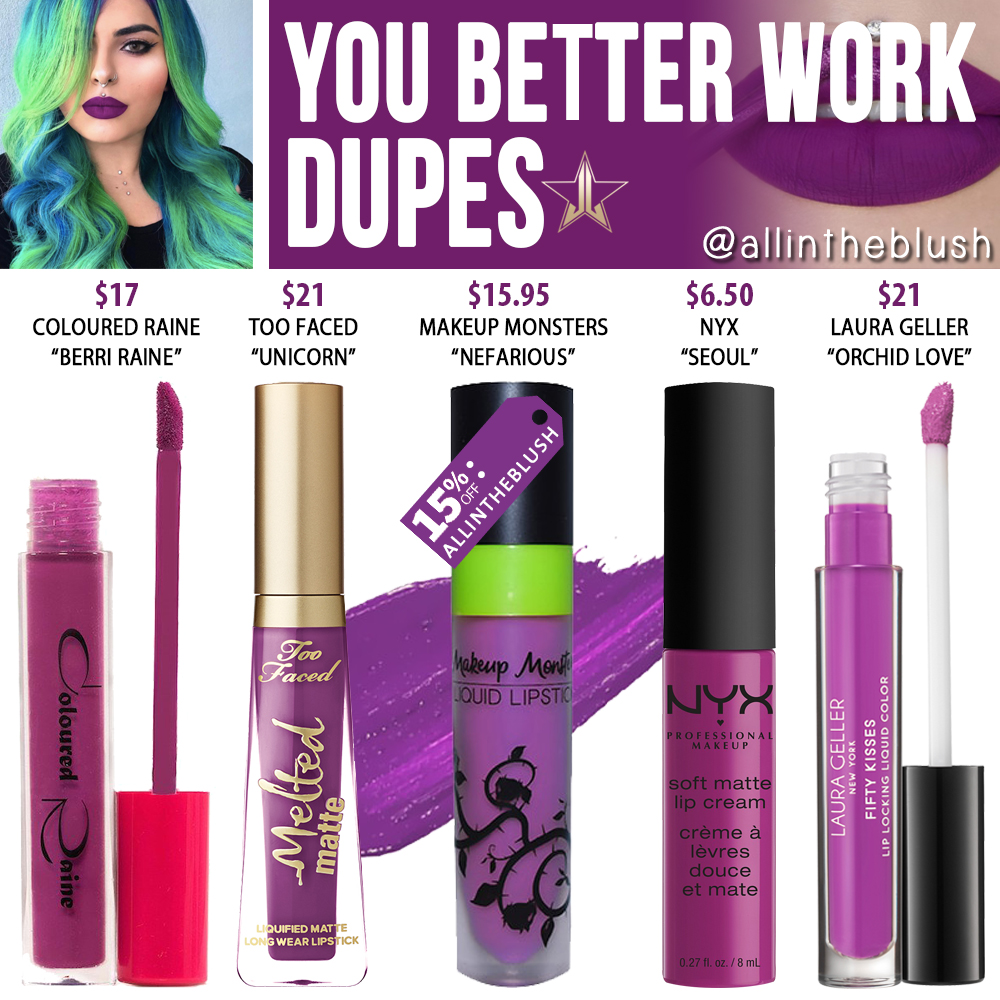 Jeffree Star You Better Work Velour Liquid Lipstick Dupes