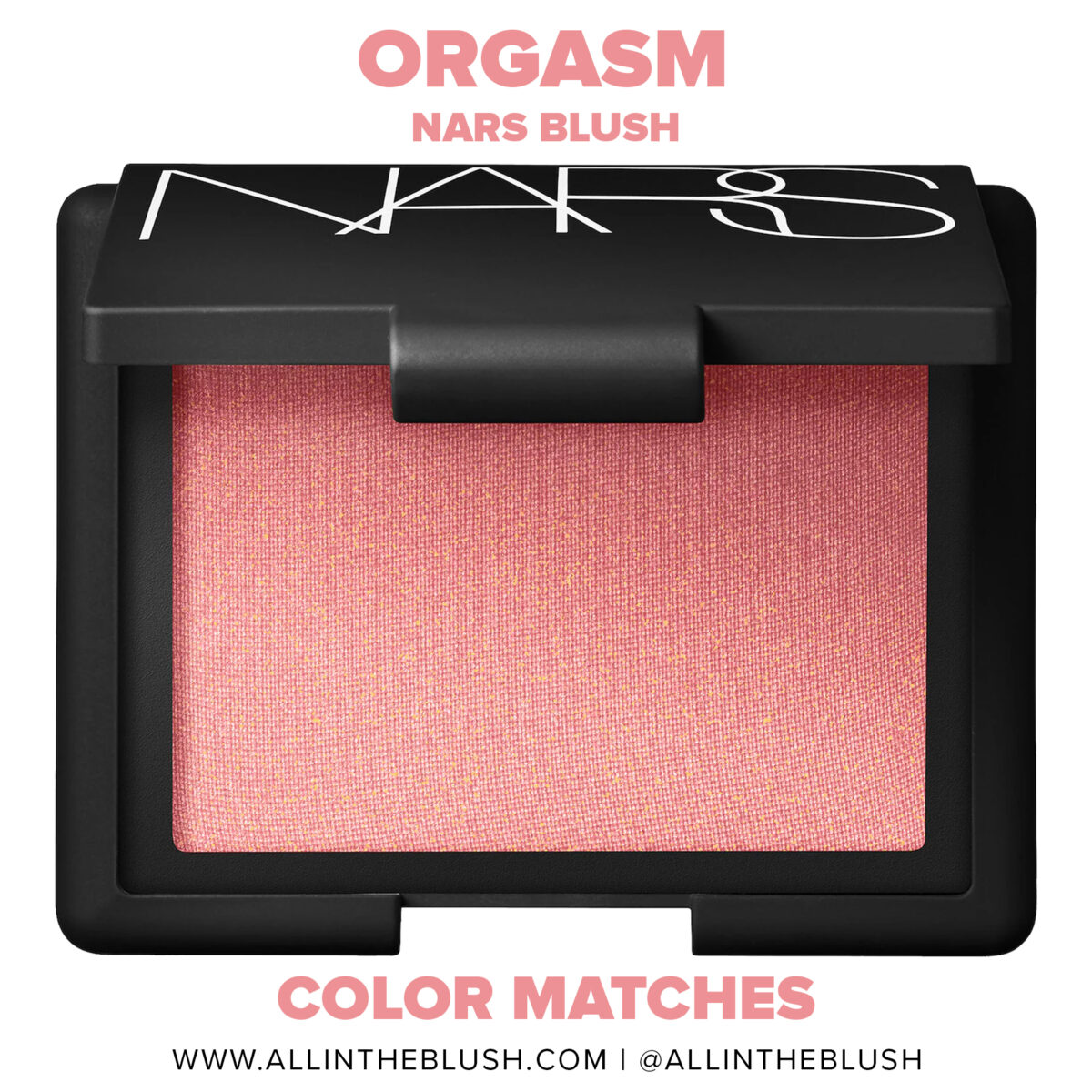 NARS Cosmetics Orgasm Blush Dupes