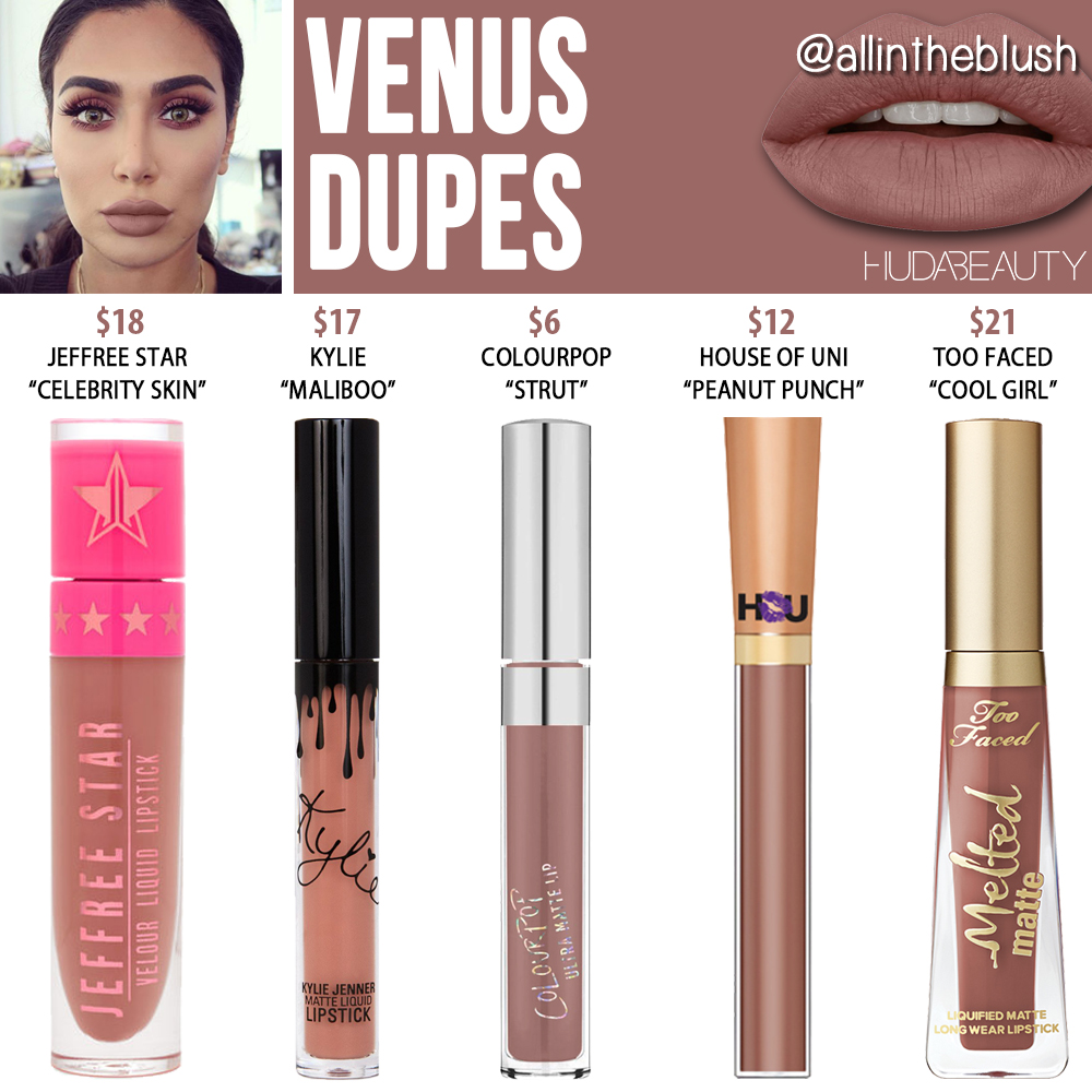 Huda Beauty Venus Liquid Matte Lipstick Dupes