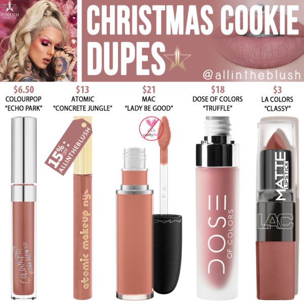 Jeffree Star Christmas Cookie Velour Liquid Lipstick Dupes All In The