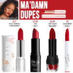 Fenty Beauty 'Ma'Damn' Mattemoiselle Plush Matte Lipstick Dupes
