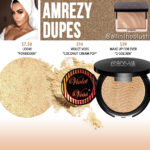 Anastasia Beverly Hills Amrezy Highlighter Dupes