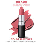 MAC Brave Lipstick Dupes