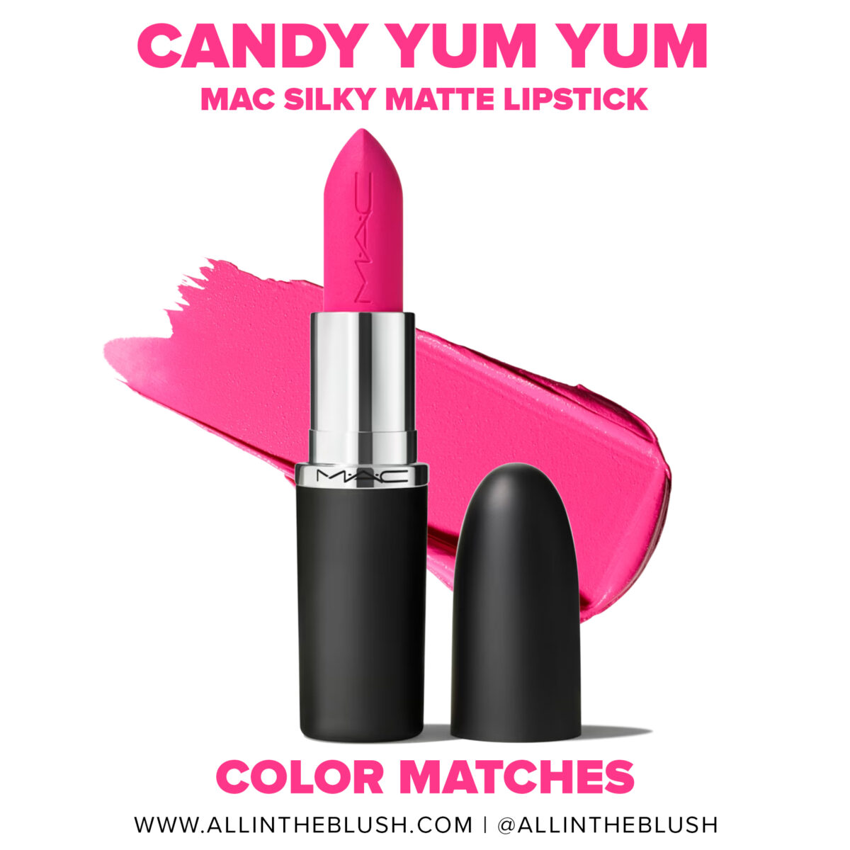 MAC Candy Yum Yum Silky Matte Lipstick Dupes
