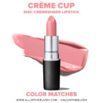 MAC Creme Cup Lipstick Dupes