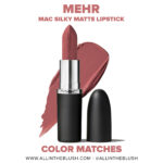 MAC Mehr Silky Matte Lipstick Dupes