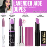 MAC Lavender Jade Lipstick Dupes