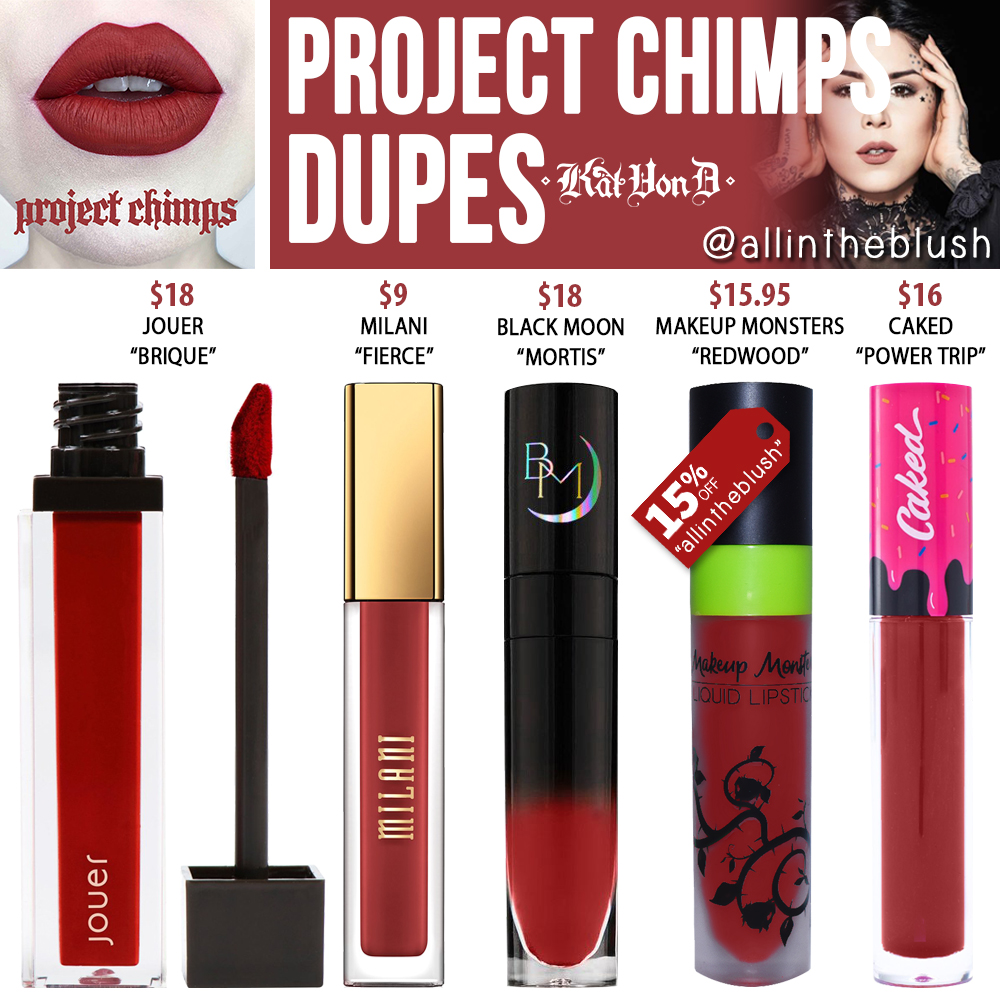 Kat Von D Project Chimps Everlasting Liquid Lipstick Dupes