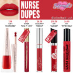 Sugarpill Nurse Liquid Lip Color Dupes