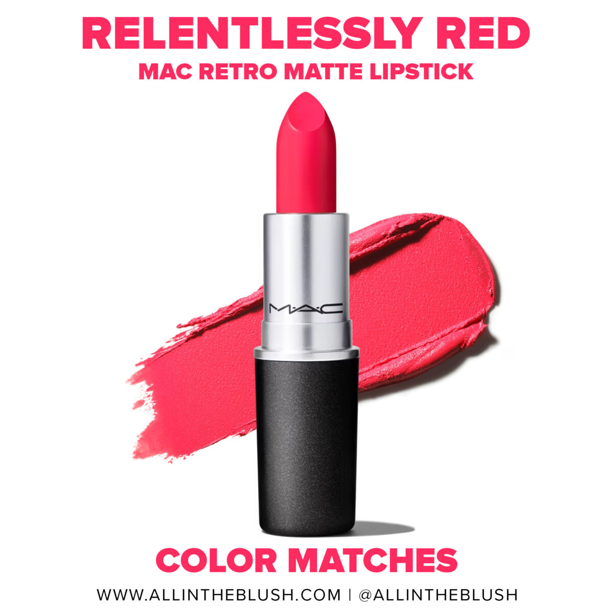 MAC Relentlessly Red Lipstick Dupes