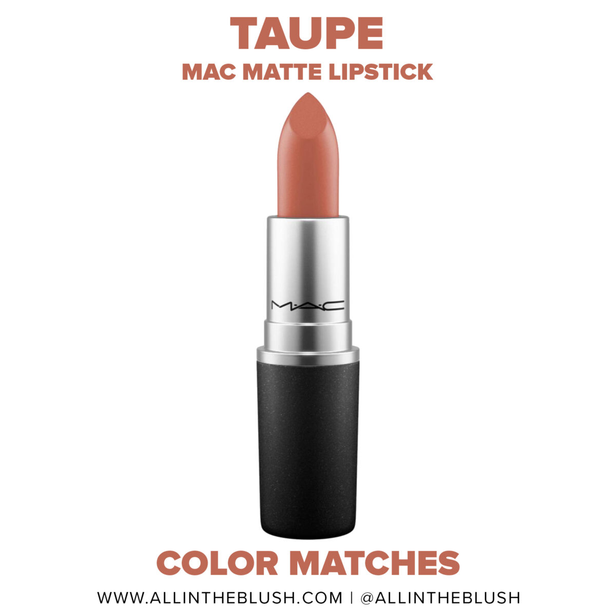 MAC Taupe Lipstick Dupes