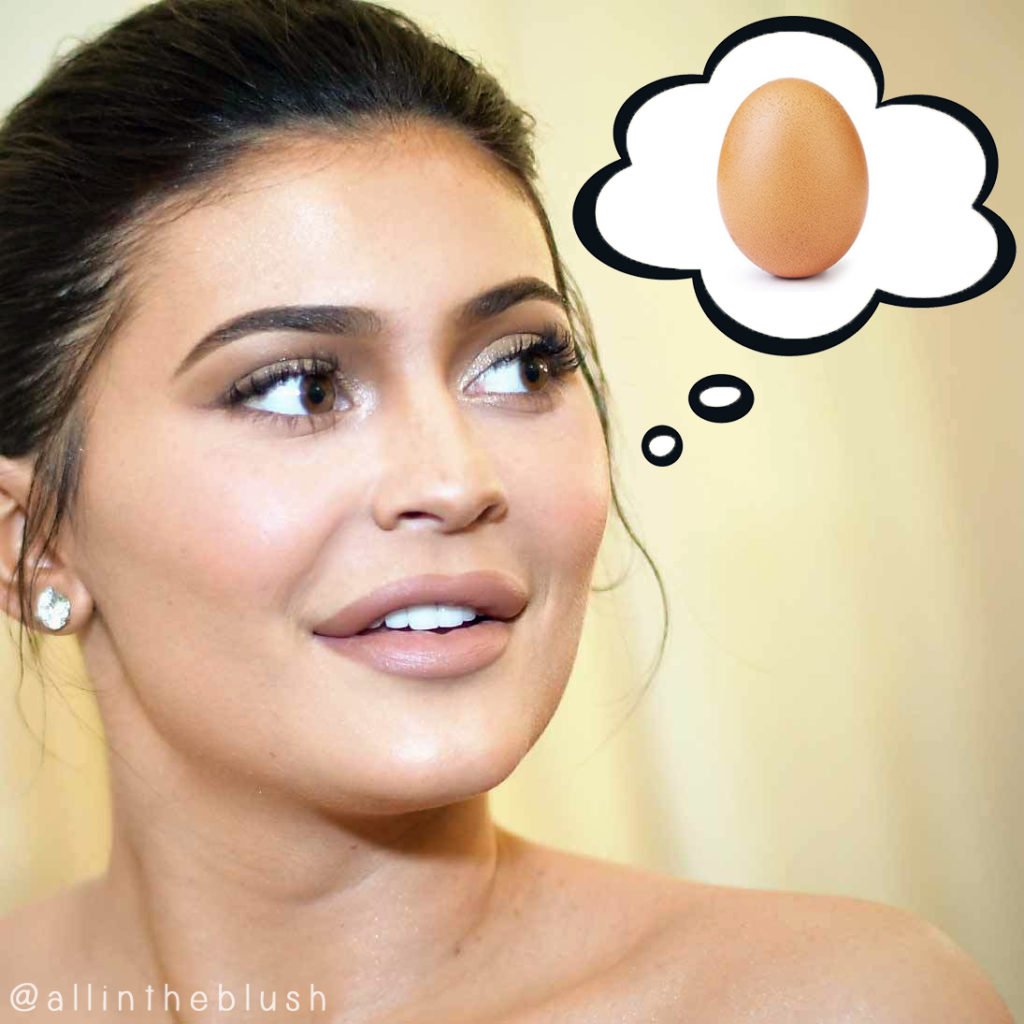 An Egg On Track To Dethrone Kylie Jenner With Most Liked Instagram Post All In The Blush