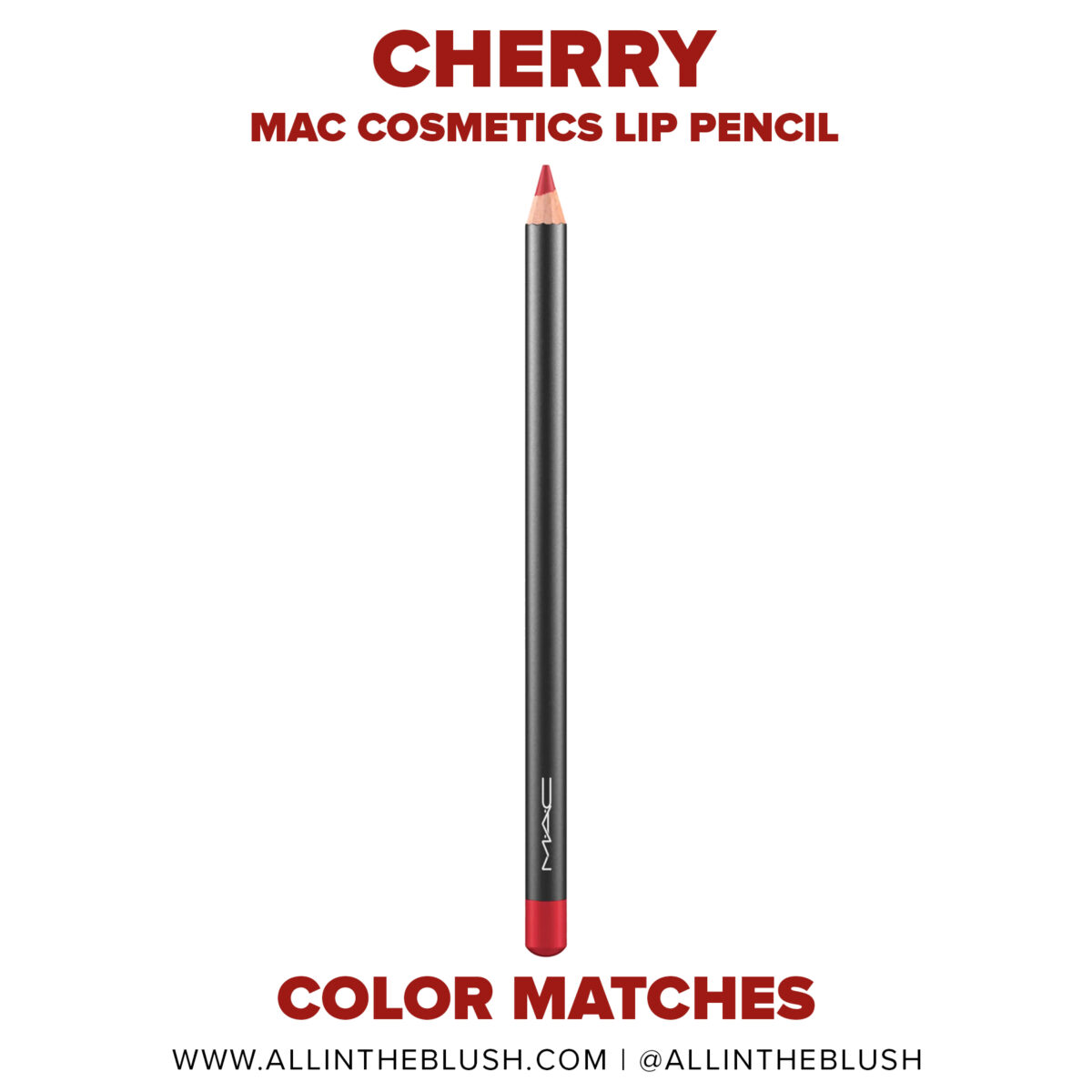 MAC Cherry Lip Pencil Dupes All In The Blush