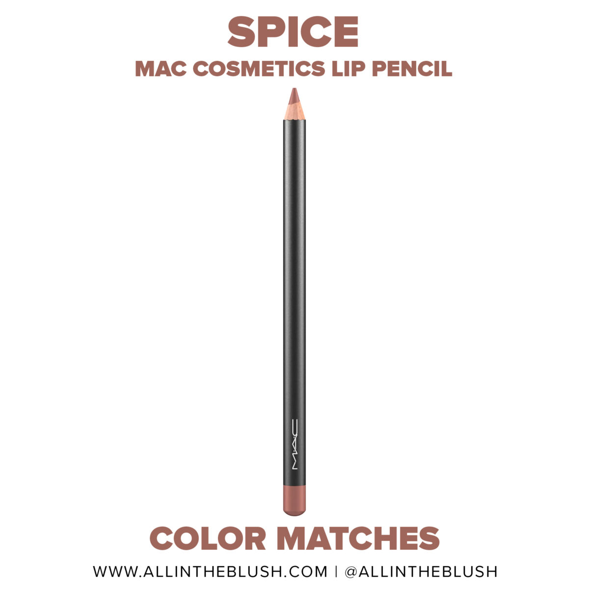 MAC Spice Lip Pencil Dupes All In The Blush