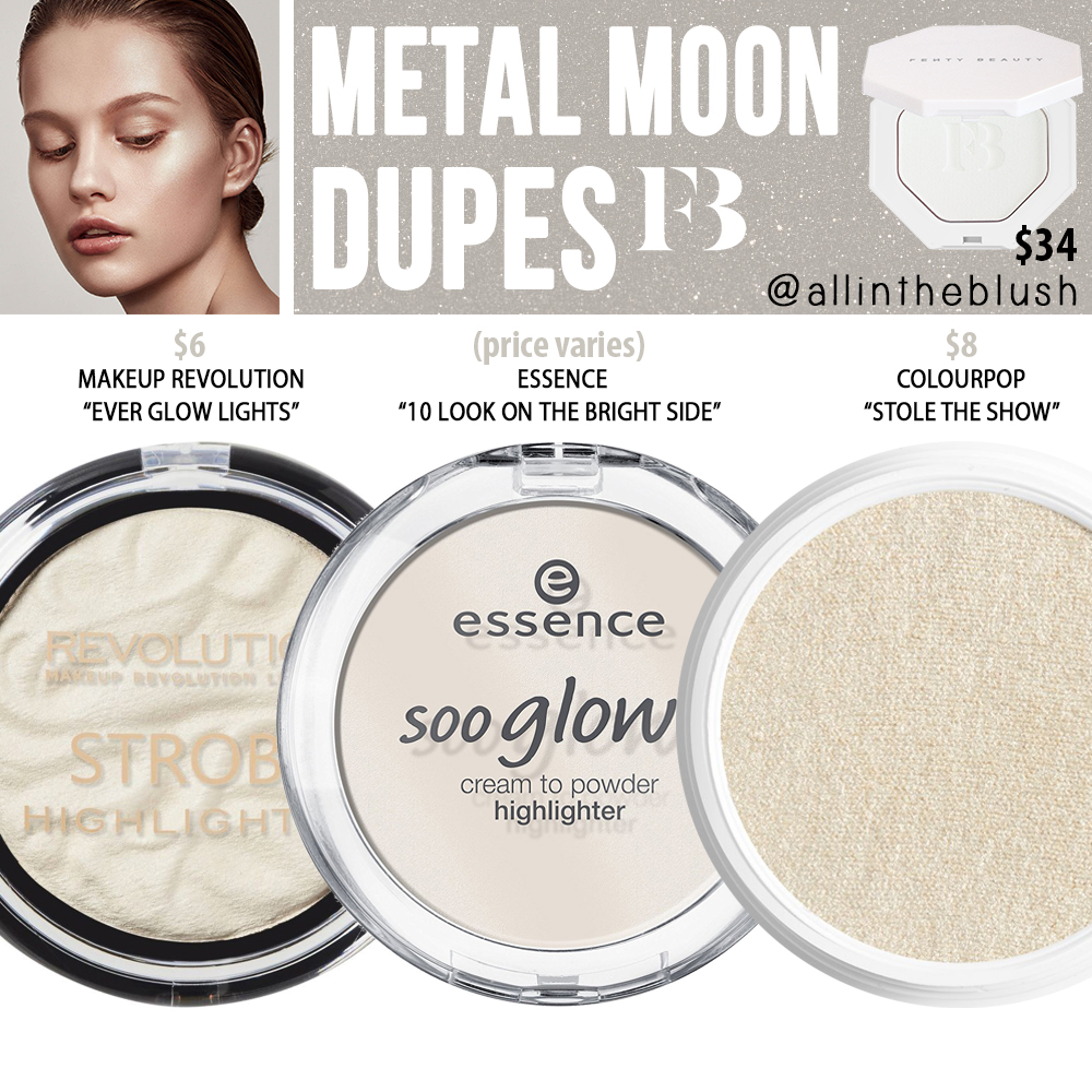 Fenty Beauty Metal Moon Killawatt Freestyle Highlighter Dupes