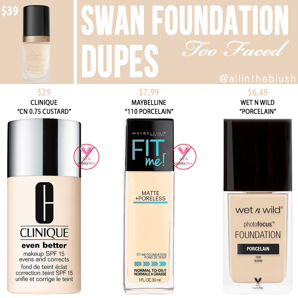 Too Faced Swan Born This Way Foundation Dupes