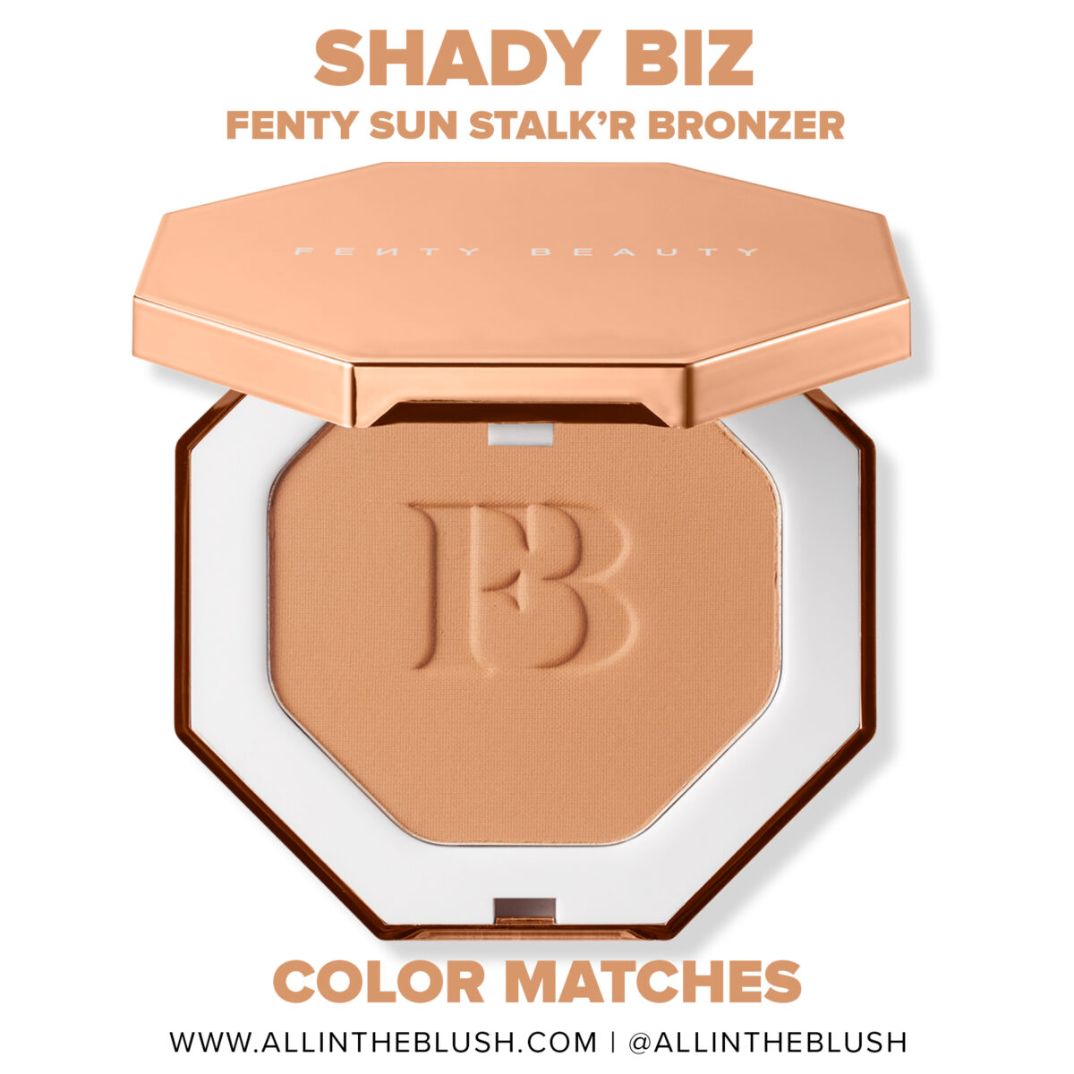 Fenty Beauty Shady Biz Sun Stalk’r Instant Warmth Bronzer Dupes