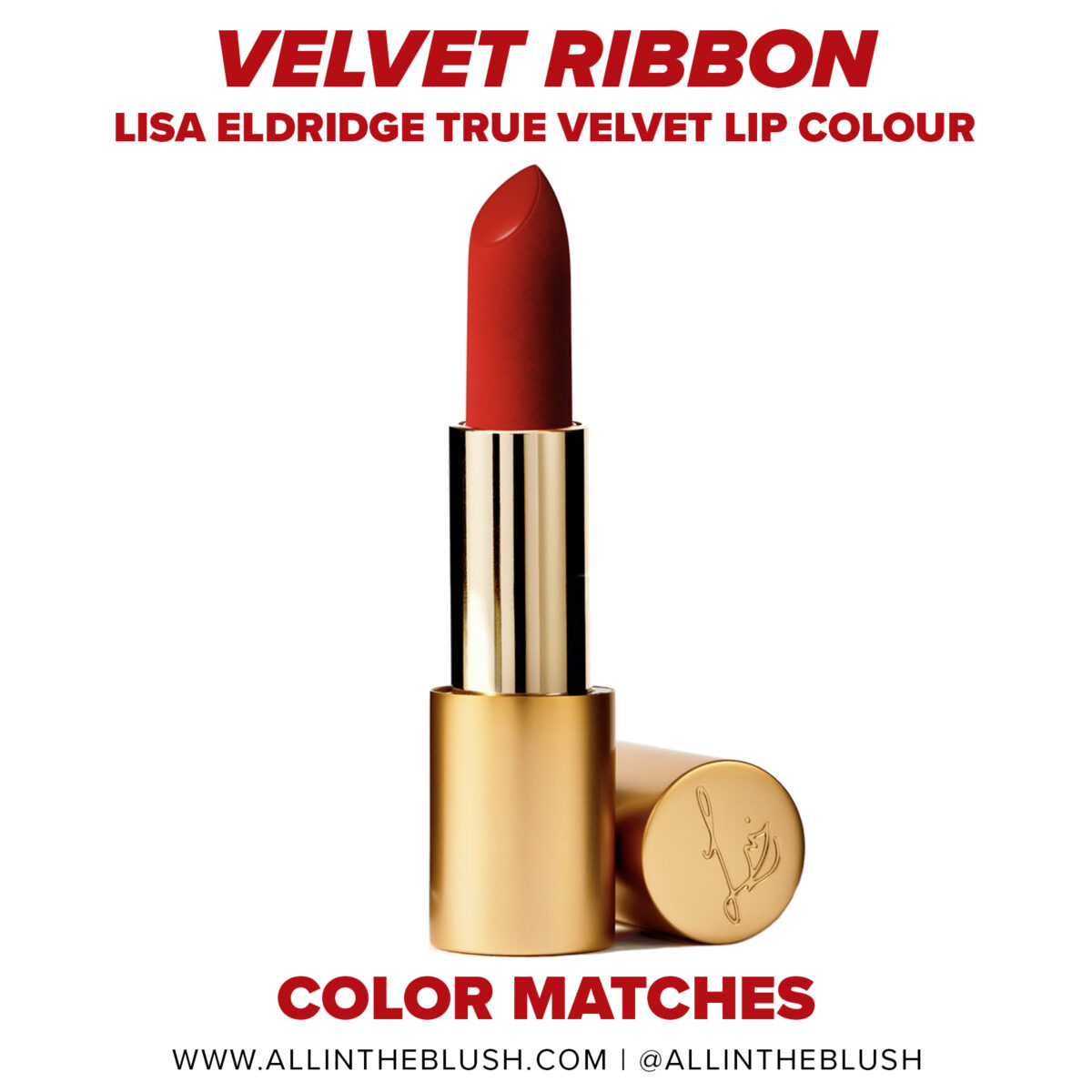 Lisa Eldridge Velvet Ribbon True Velvet Lipstick Dupes