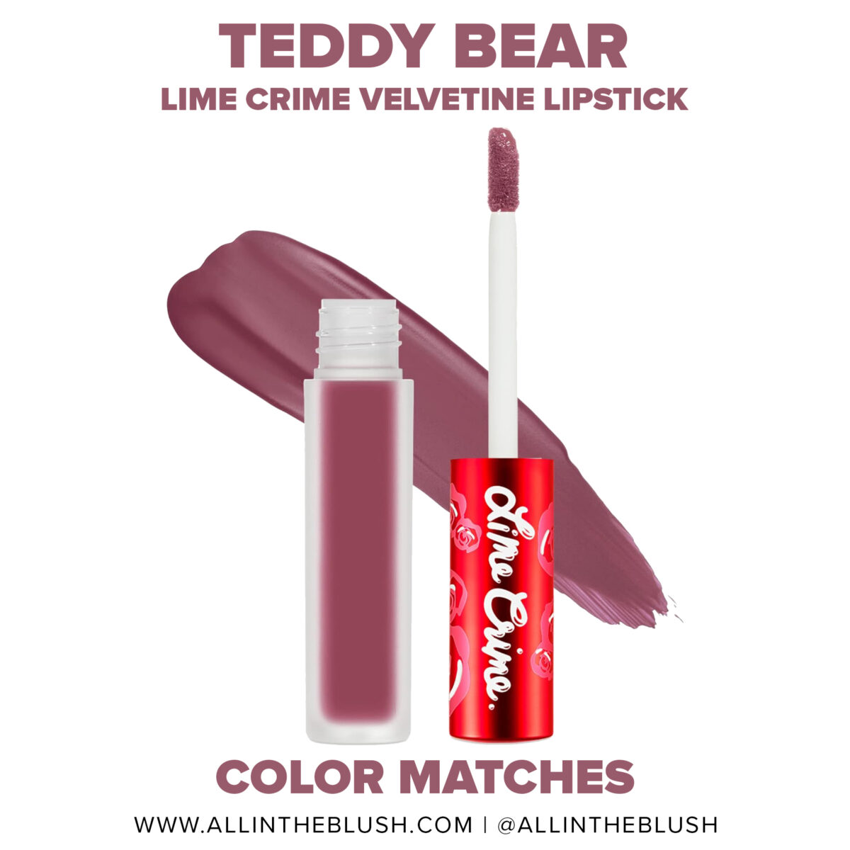Lime Crime Teddy Bear Velvetine Liquid Lipstick Dupes