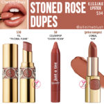 Charlotte Tilbury Stoned Rose K.I.S.S.I.N.G Lipstick Dupes