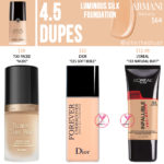 Armani Beauty 4.5 Luminous Silk Foundation Dupes