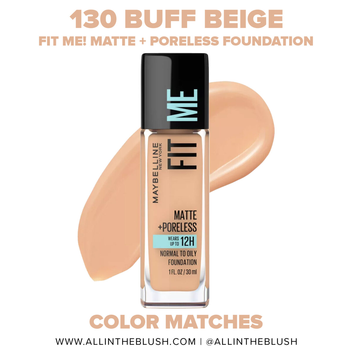 Maybelline 130 Buff Beige FIT ME! Matte + Poreless Foundation Dupes