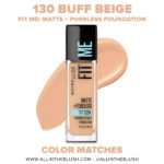 Maybelline 130 Buff Beige FIT ME! Matte + Poreless Foundation Dupes