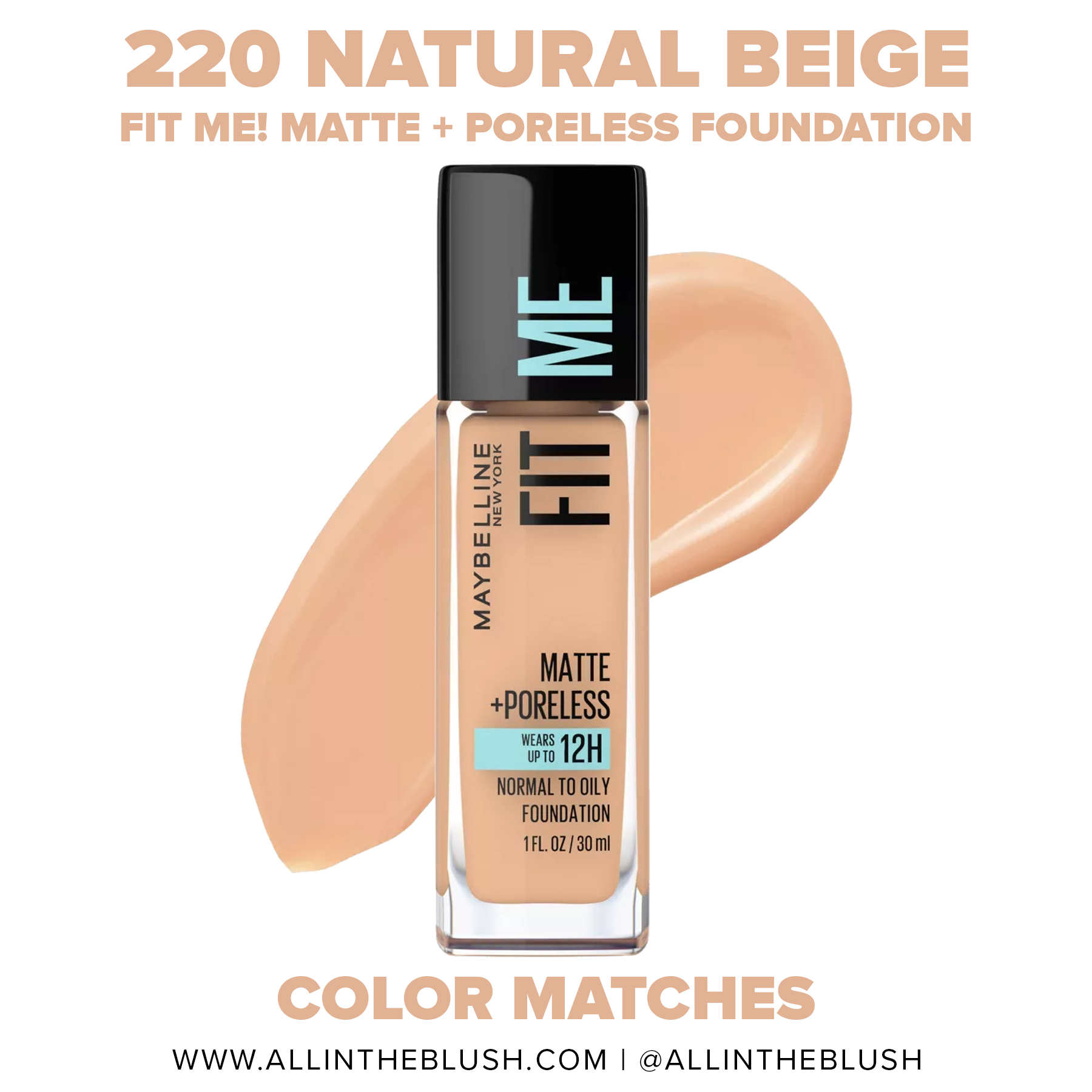Maybelline 220 Natural Beige FIT ME! Matte + Poreless Foundation Dupes -  All In The Blush