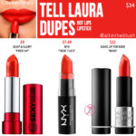 Charlotte Tilbury Tell Laura Hot Lips Lipstick Dupes