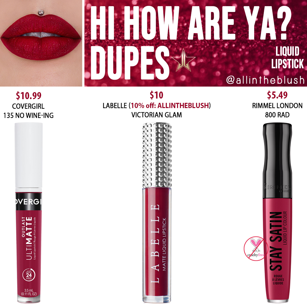 Jeffree Star Hi, How Are Ya? Velour Liquid Lipstick Dupes