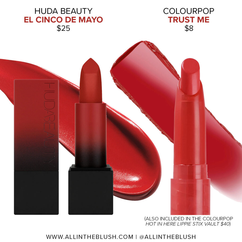 Huda Beauty El Cinco De Mayo Power Bullet Matte Lipstick Dupes