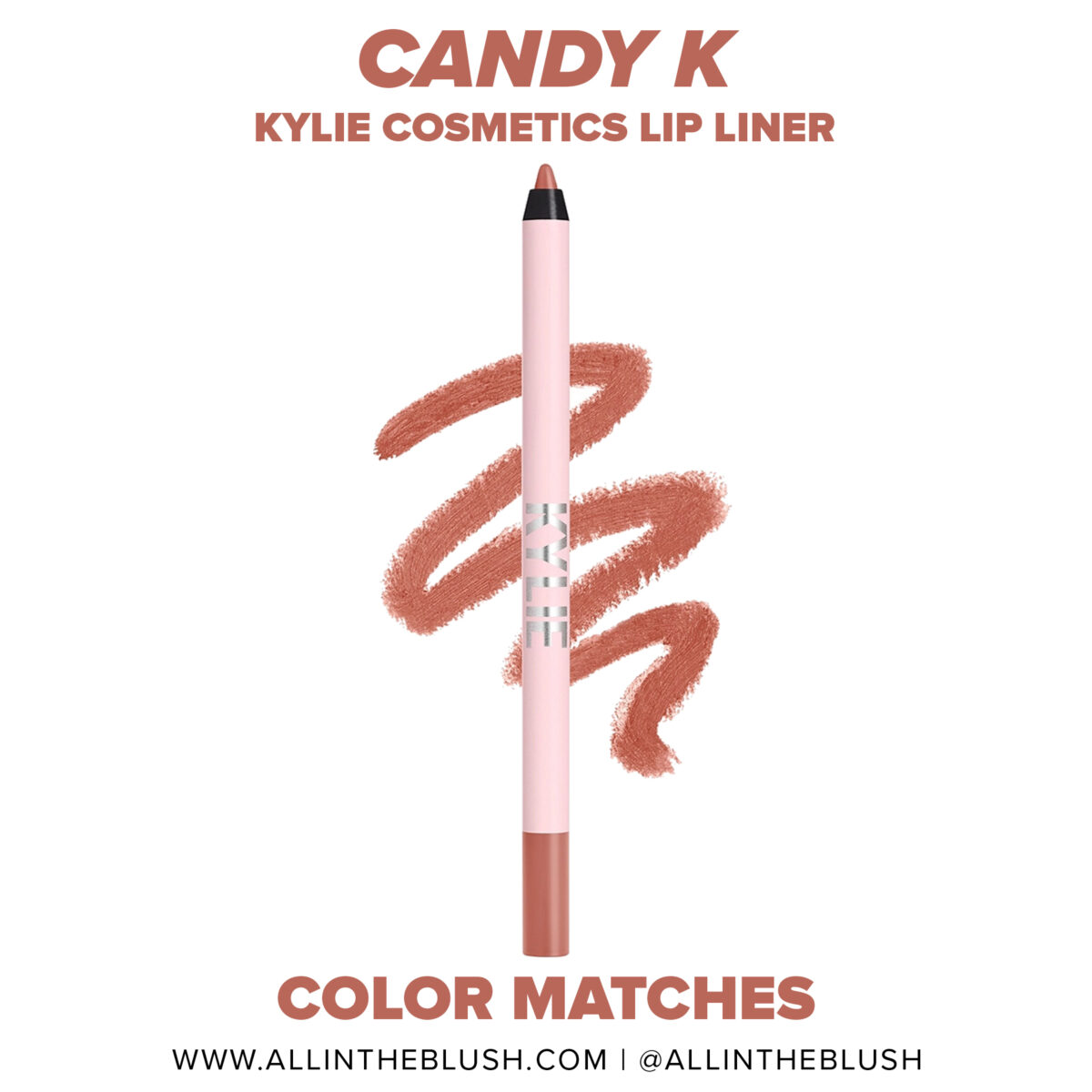 Kylie Cosmetics Candy K Lip Liner Dupes