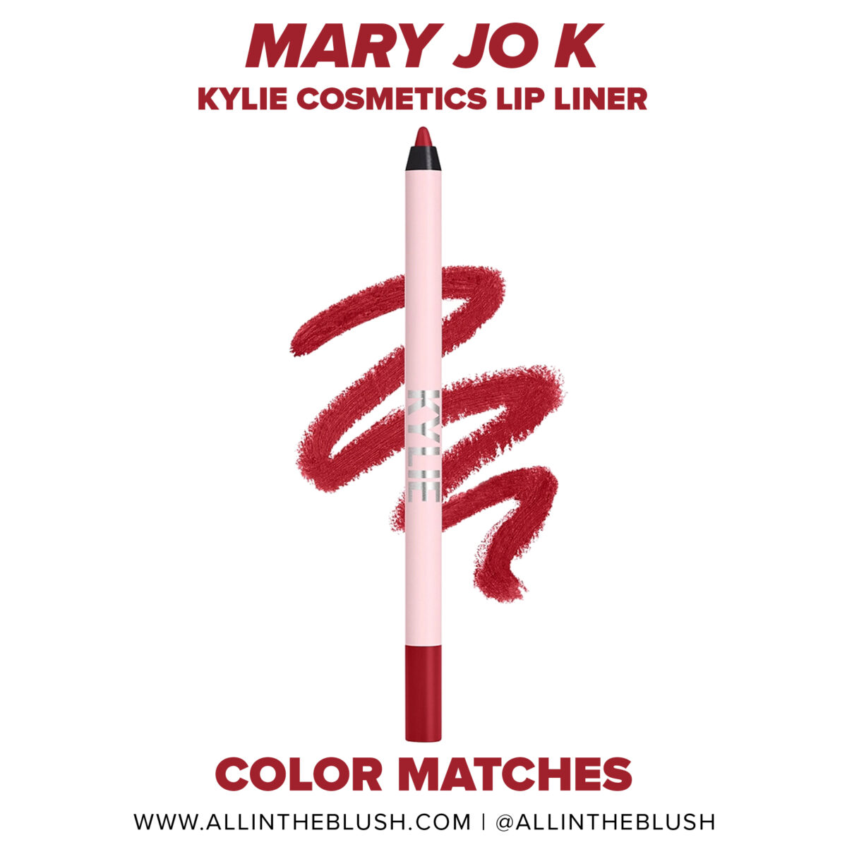 Kylie Cosmetics Mary Jo K Lip Liner Dupes