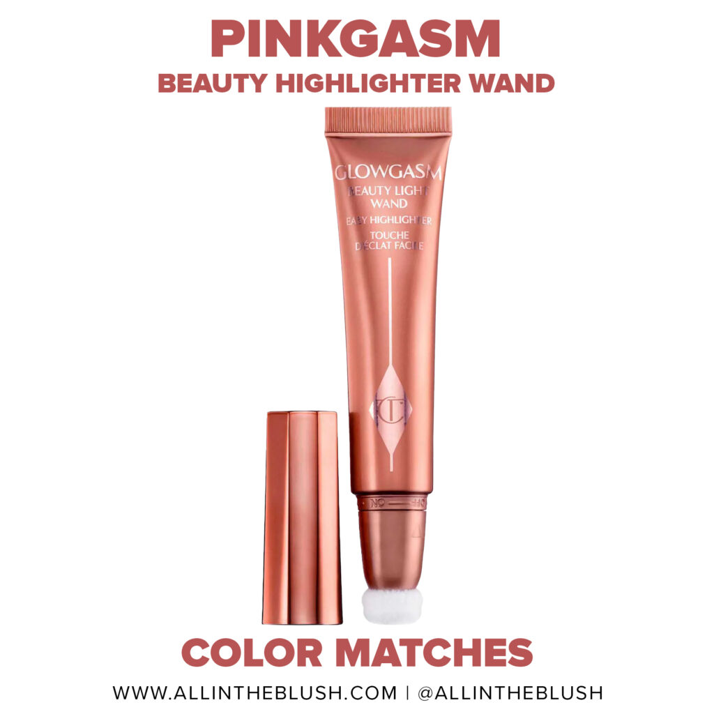 Charlotte Tilbury Pinkgasm Beauty Highlighter Wand Dupes