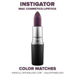 MAC Instigator Lipstick Dupes