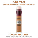 Maybelline 146 Tan Instant Age Rewind Eraser Dark Circle Treatment Concealer Dupes