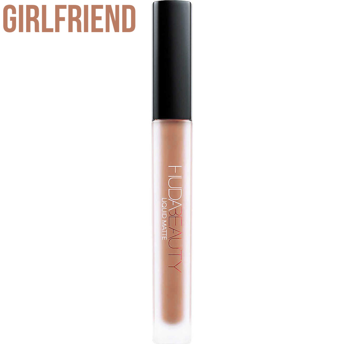 Huda Beauty Girlfriend Liquid Matte Lipstick Dupes