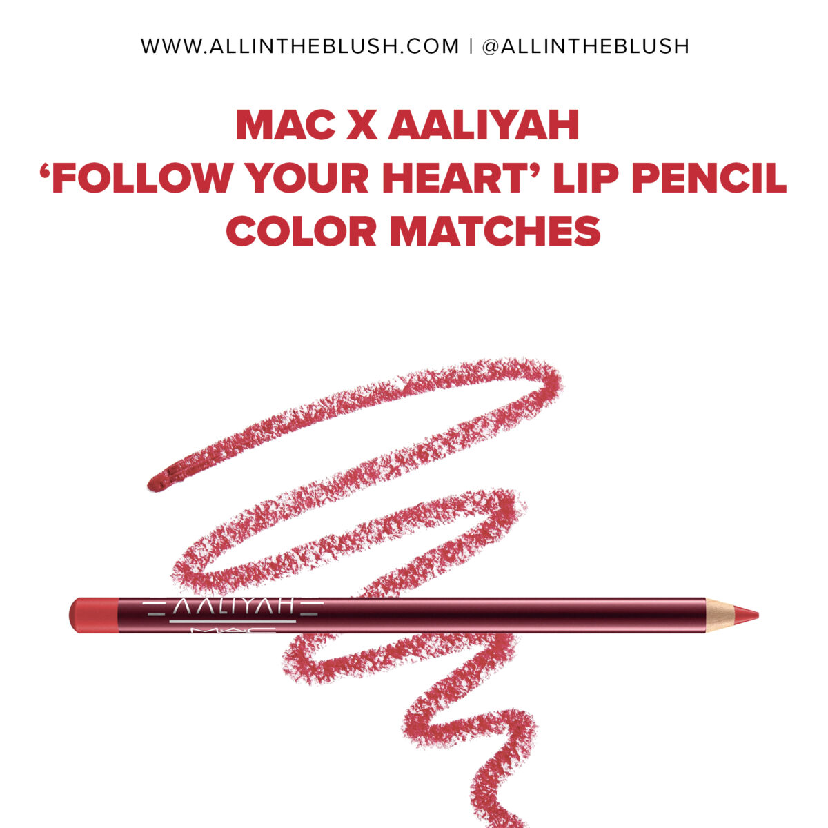 MAC x Aaliyah Follow Your Heart Lip Pencil Color Matches